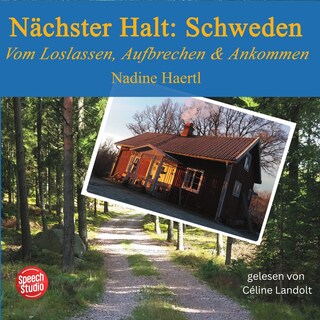 Nächster Halt: Schweden als Hörbuch