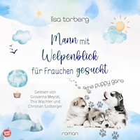Mann mit Welpenblick für Frauchen gesucht