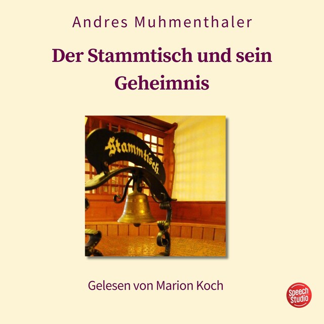 Book cover for Der Stammtisch und sein Geheimnis