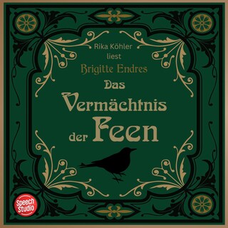 Das Vermächtnis der Feen als Hörbuch