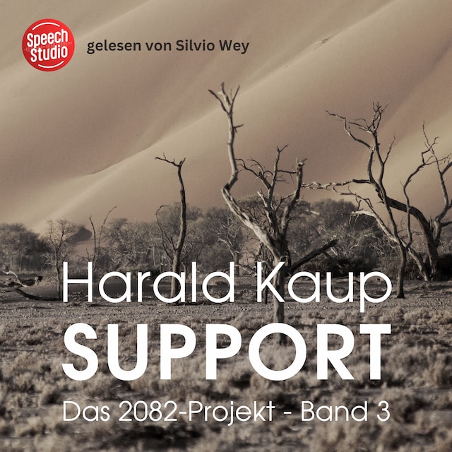 Book cover for Support (Das 2082-Projekt, Band 3)