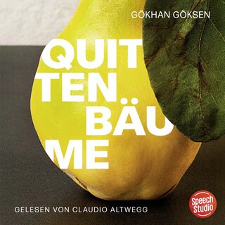 Quittenbäume als Hörbuch