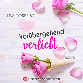 Vorübergehend verliebt als Hörbuch