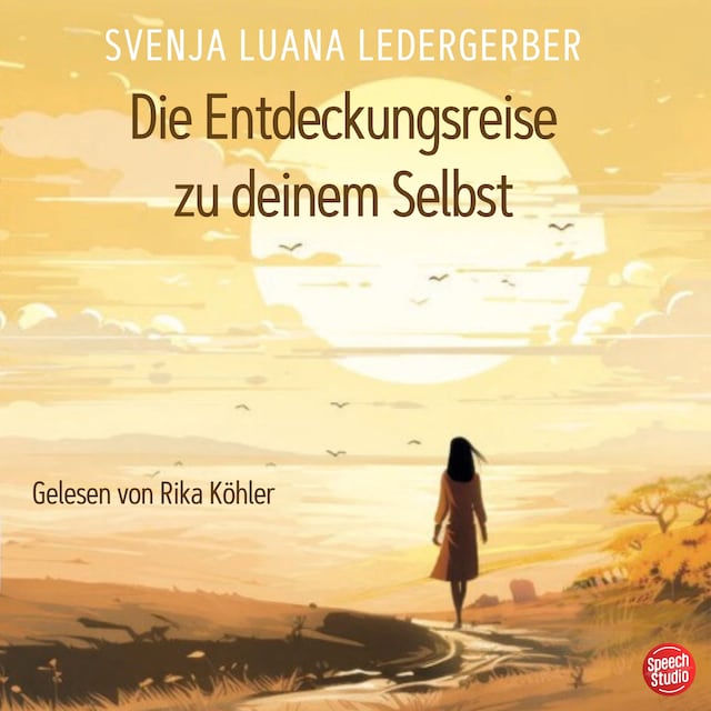 Portada de libro para Die Entdeckungsreise zu deinem Selbst