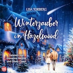Winterzauber in Hazelwood