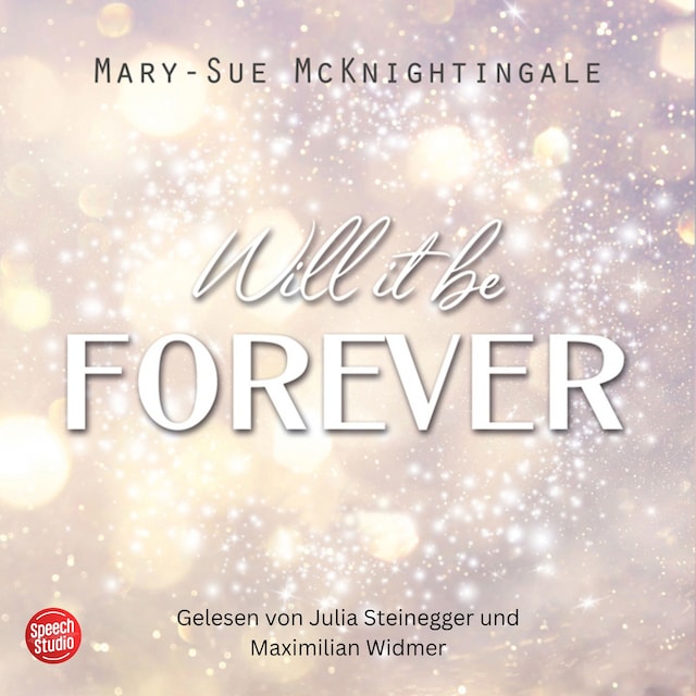 Book cover for Will it be forever