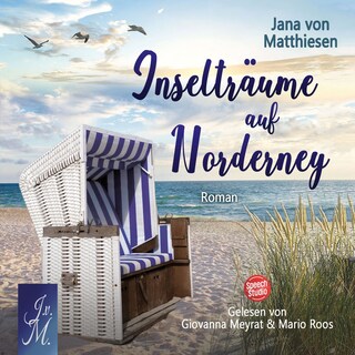Inselträume auf Norderney als Hörbuch