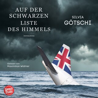 Auf der schwarzen Liste des Himmels als Hörbuch