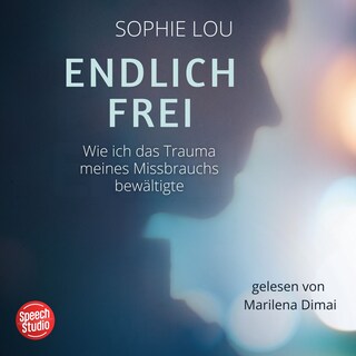Endlich frei als Hörbuch