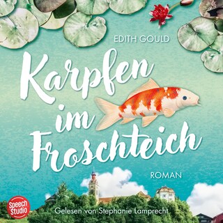 Karpfen im Froschteich als Hörbuch