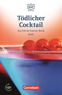 Die DaF-Bibliothek / A2/B1 - Tödlicher Cocktail