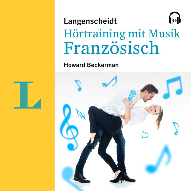 Bokomslag for Langenscheidt Hörtraining mit Musik Französisch