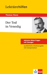 Klett Lektürehilfen - Thomas Mann, Der Tod in Venedig