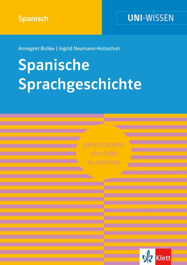 Book cover for Uni-Wissen Spanische Sprachgeschichte