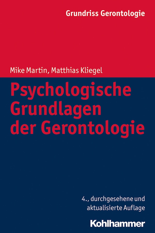 Book cover for Psychologische Grundlagen der Gerontologie