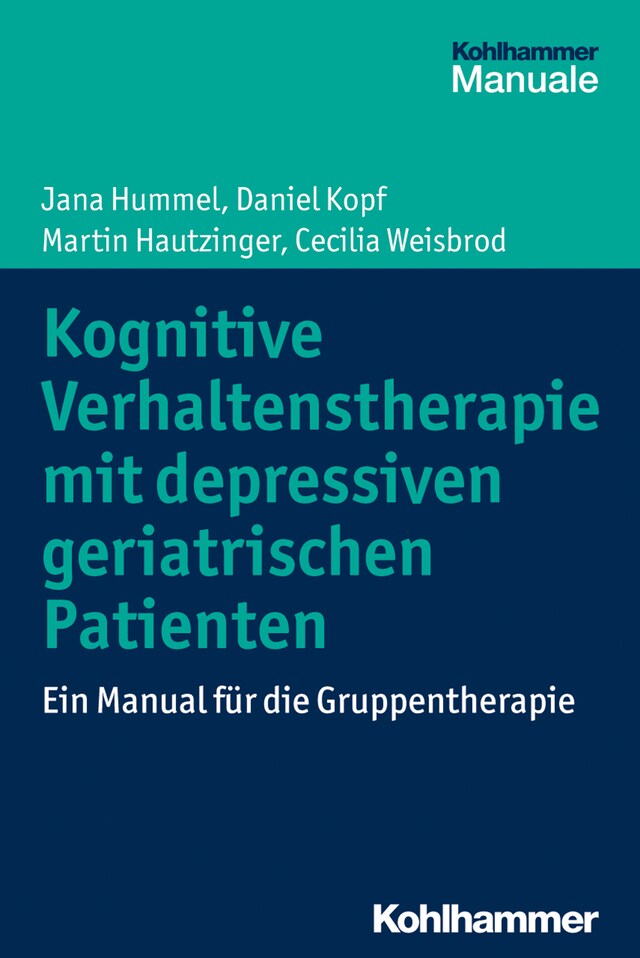 Book cover for Kognitive Verhaltenstherapie mit depressiven geriatrischen Patienten