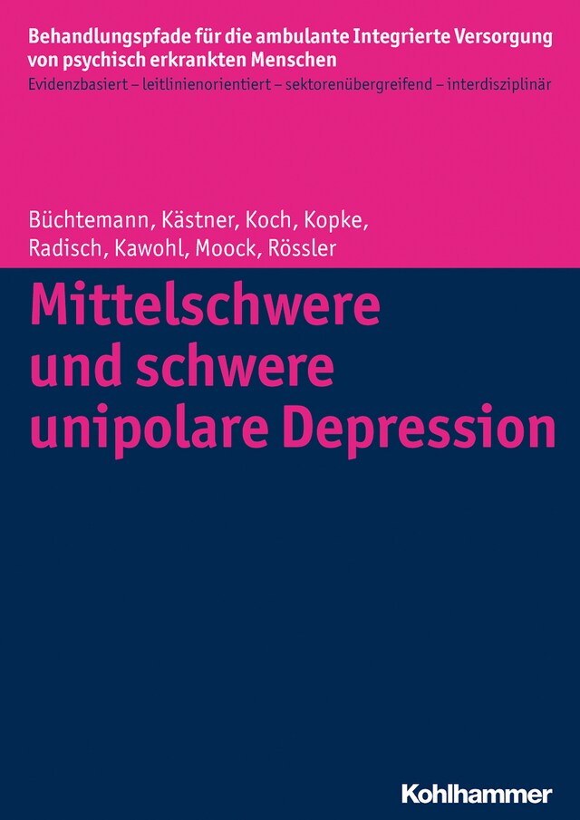 Buchcover für Mittelschwere und schwere unipolare Depression