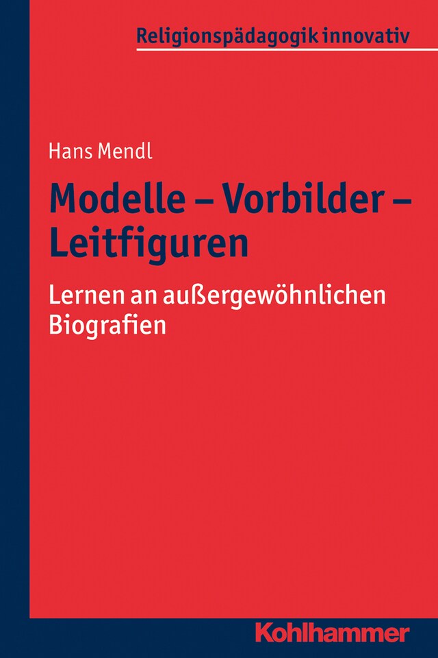 Copertina del libro per Modelle - Vorbilder - Leitfiguren