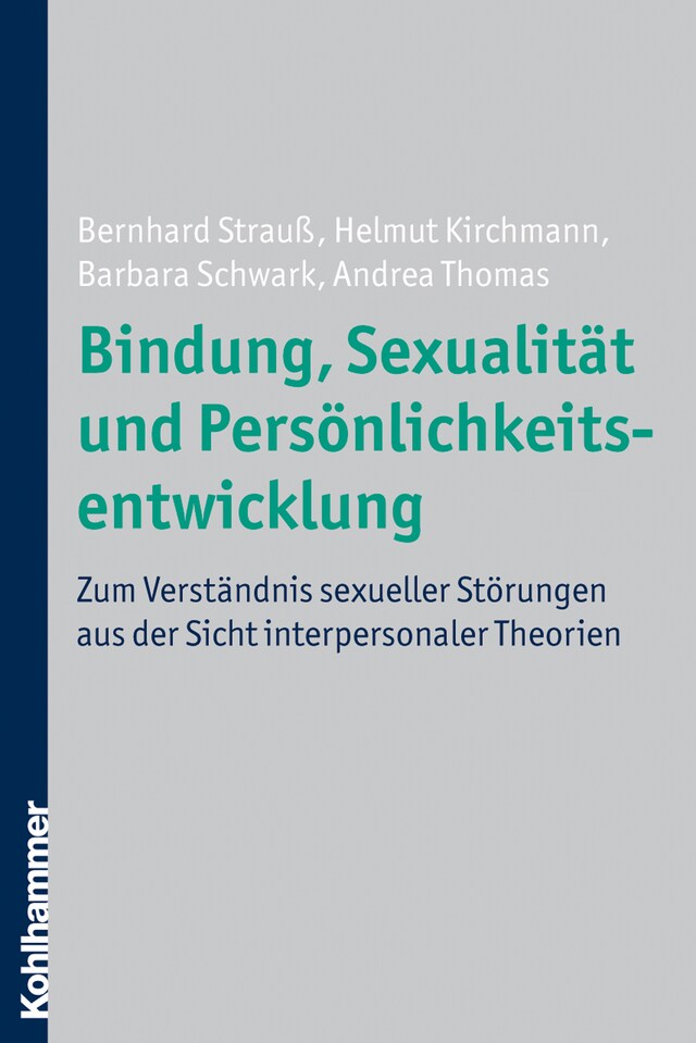 Okładka książki dla Bindung, Sexualität und Persönlichkeitsentwicklung