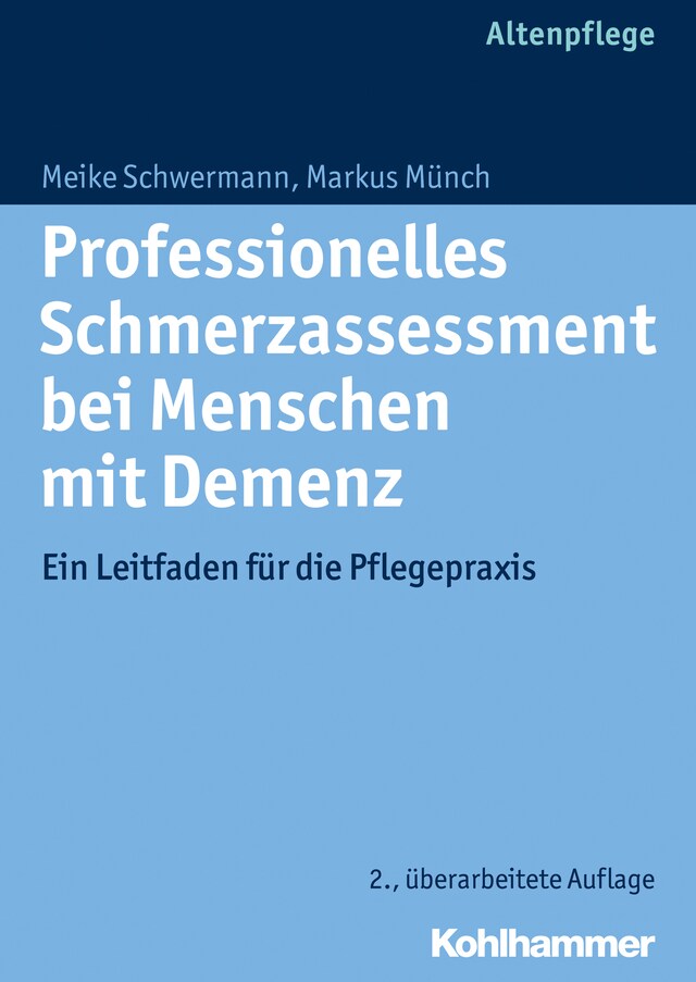 Okładka książki dla Professionelles Schmerzassessment bei Menschen mit Demenz