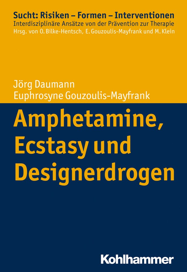 Bokomslag för Amphetamine, Ecstasy und Designerdrogen