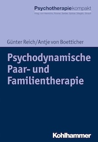 Psychodynamische Paar- und Familientherapie