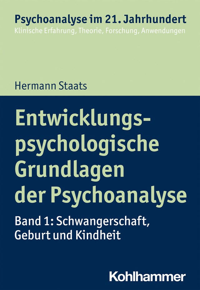 Buchcover für Entwicklungspsychologische Grundlagen der Psychoanalyse