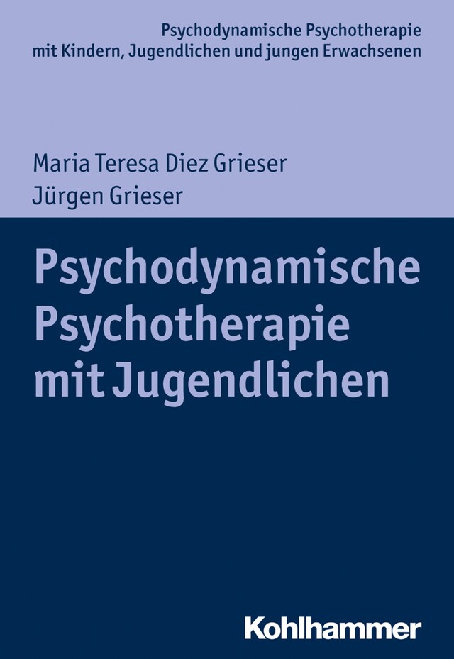 Couverture de livre pour Psychodynamische Psychotherapie mit Jugendlichen