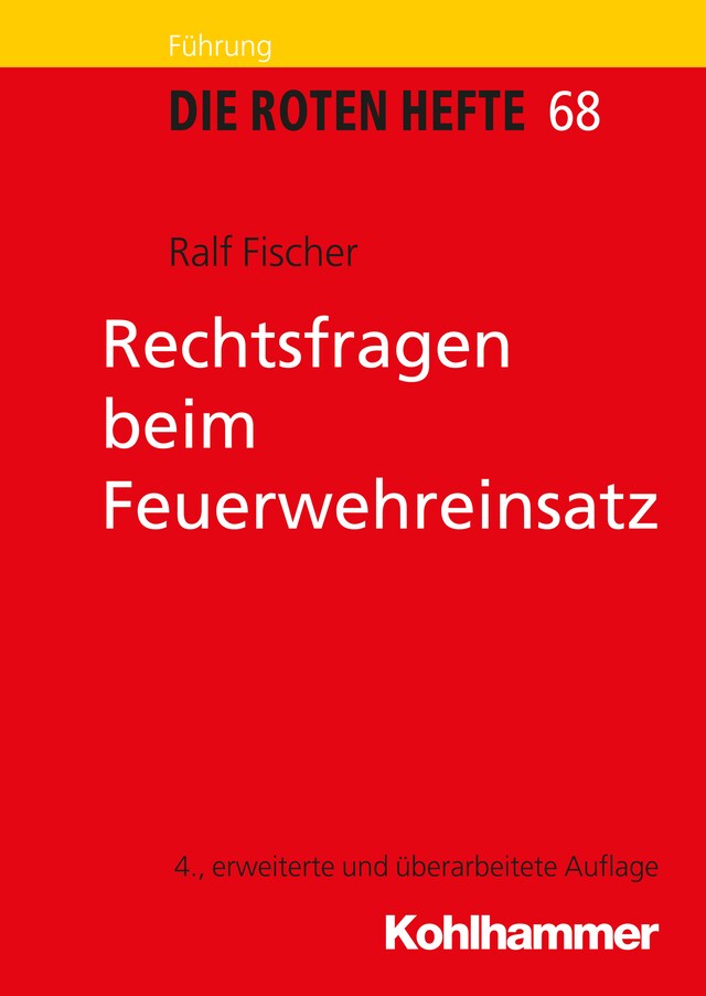 Buchcover für Rechtsfragen beim Feuerwehreinsatz