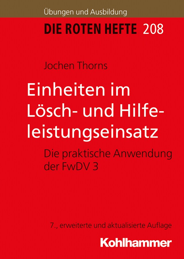 Kirjankansi teokselle Einheiten im Lösch- und Hilfeleistungseinsatz