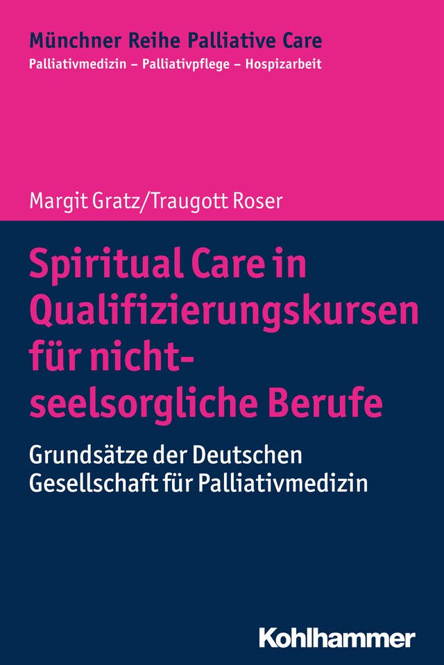 Boekomslag van Spiritual Care in Qualifizierungskursen für nicht-seelsorgliche Berufe