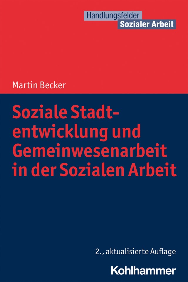 Buchcover für Soziale Stadtentwicklung und Gemeinwesenarbeit in der Sozialen Arbeit