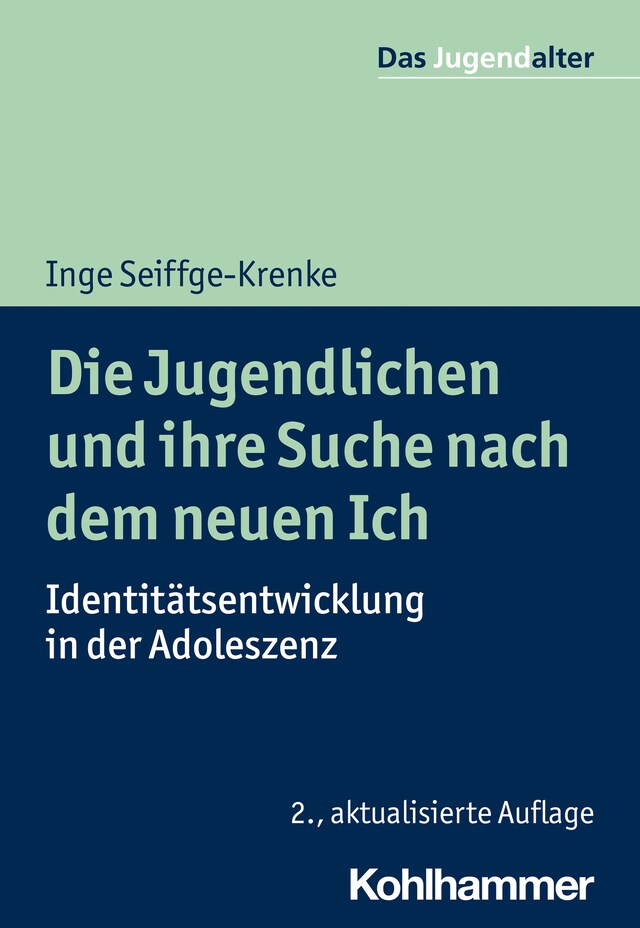 Bokomslag for Die Jugendlichen und ihre Suche nach dem neuen Ich