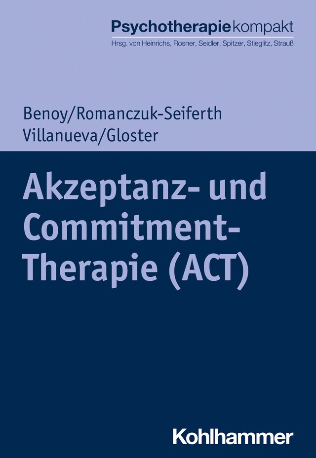 Bokomslag för Akzeptanz- und Commitment-Therapie (ACT)