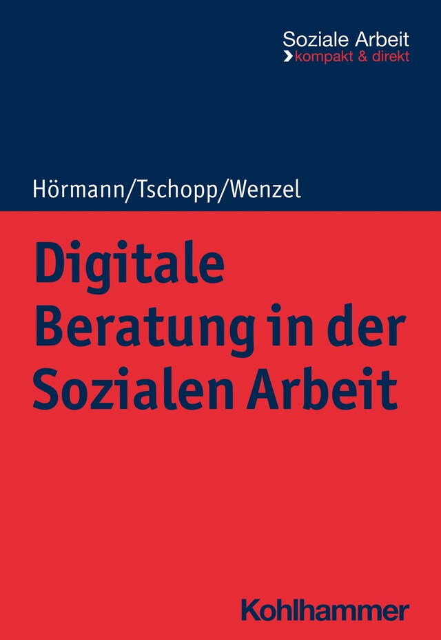 Couverture de livre pour Digitale Beratung in der Sozialen Arbeit