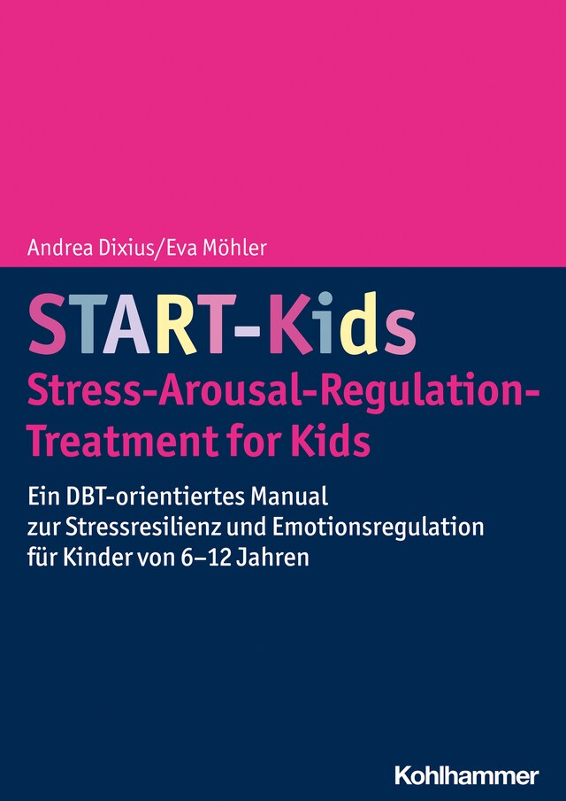 Bokomslag för START-Kids - Stress-Arousal-Regulation-Treatment for Kids