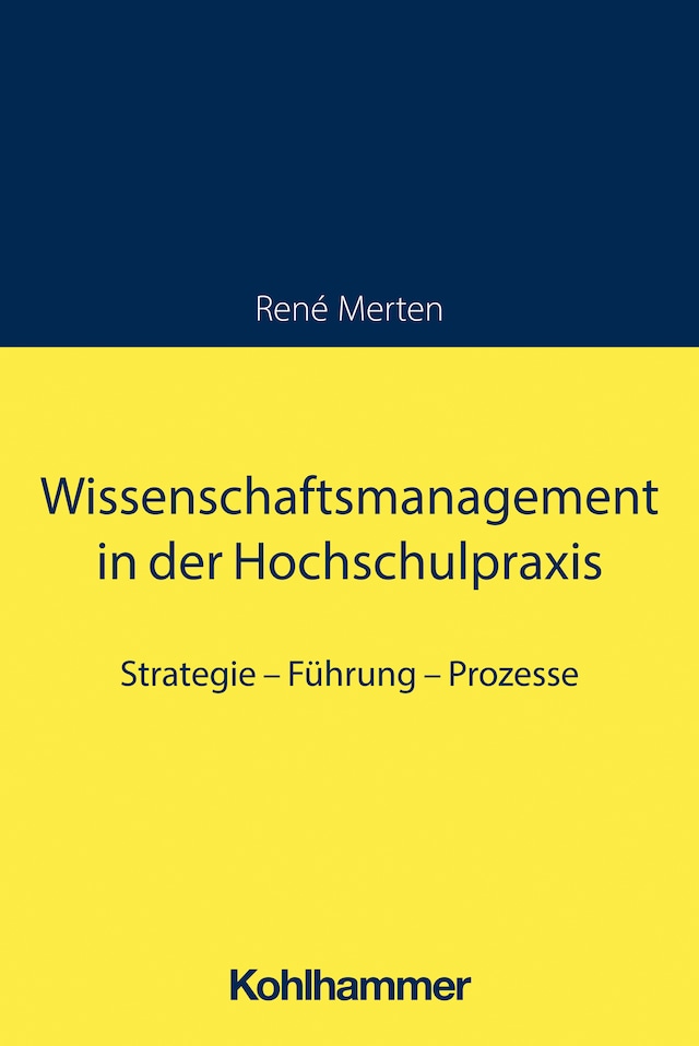 Bogomslag for Wissenschaftsmanagement in der Hochschulpraxis