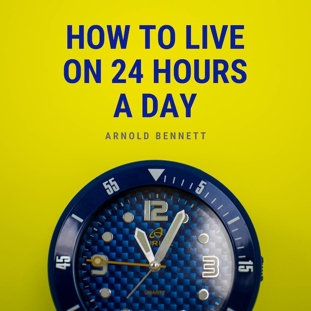 Buchcover für How to Live on 24 Hours a Day