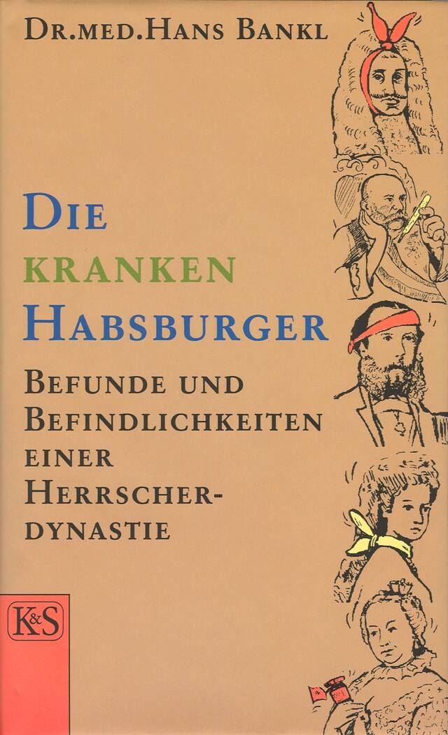 Portada de libro para Die kranken Habsburger