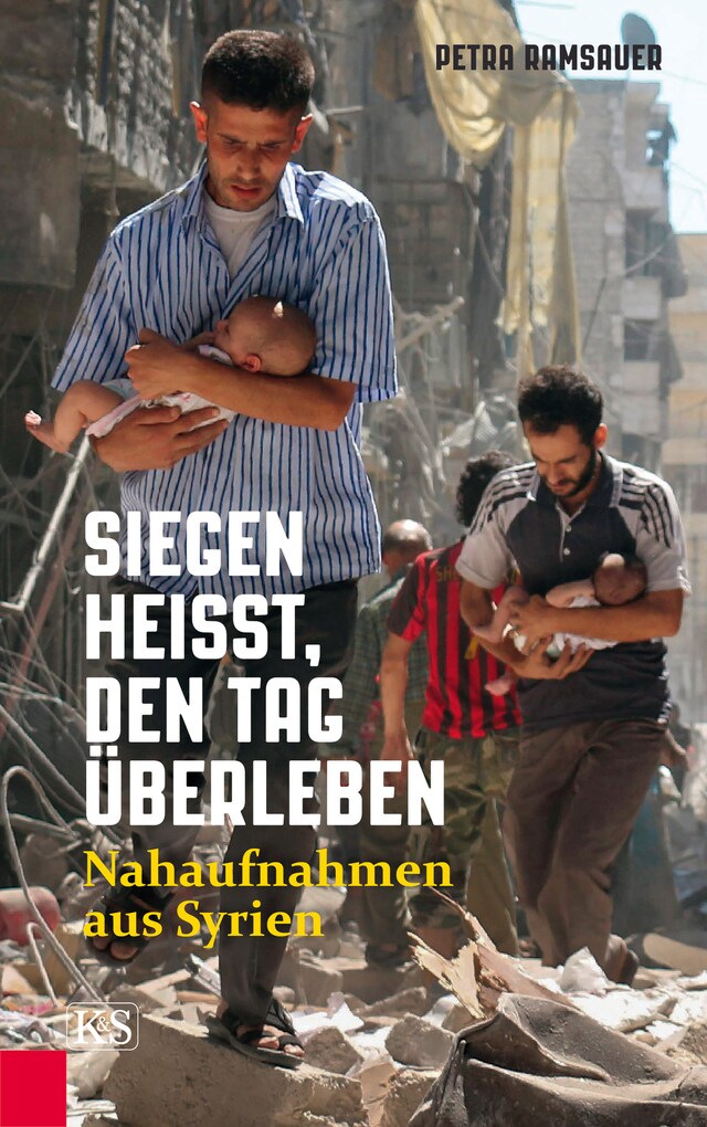 Portada de libro para Siegen heißt, den Tag überleben