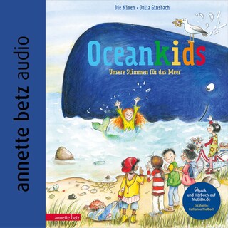 Oceankids - Unsere Stimmen für das Meer als Hörbuch