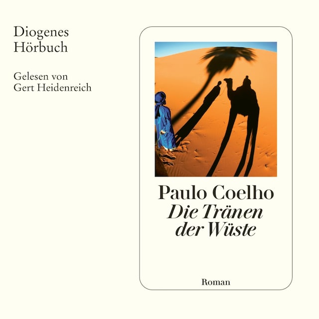 Book cover for Die Tränen der Wüste