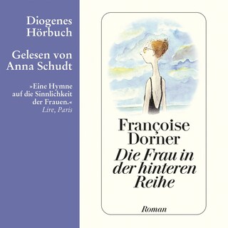 Die Frau in der hinteren Reihe als Hörbuch