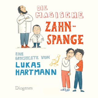 Die magische Zahnspange als Hörbuch