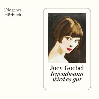Irgendwann wird es gut als Hörbuch