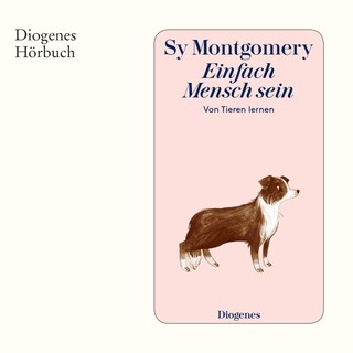 Einfach Mensch sein als Hörbuch