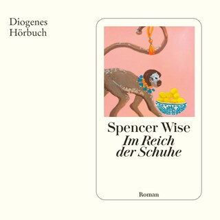 Im Reich der Schuhe als Hörbuch