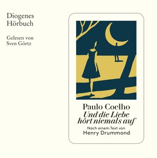 Und die Liebe hört niemals auf als Hörbuch