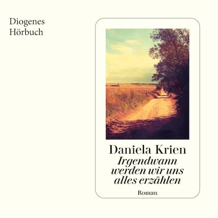 Irgendwann werden wir uns alles erzählen bookCoverFor