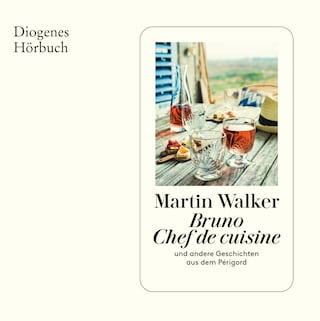 Bruno, Chef de cuisine als Hörbuch